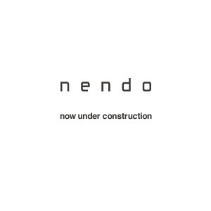 nendo now under construction CPI